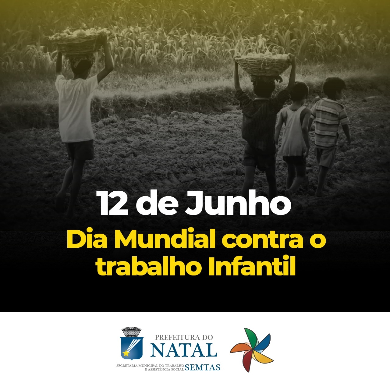 Natal participa de campanha sobre combate ao trabalho infantil